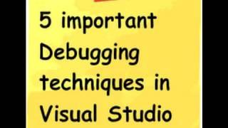 5 tips to debug c# program using visual studio 2010 ( f10,11 watch windows and intellitrace)
