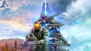 Halo Infinite Multiplayer: Anthems for a Fireteam OST - Pack Mentality