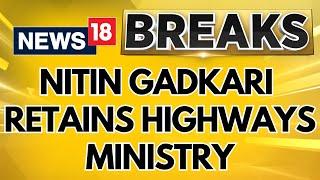 Nitin Gadkari Retains Road Transport and Highways Ministry in Modi 3.0 Cabinet | English News