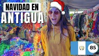 ANTIGUA se prepara para la NAVIDAD Ep.85 [ANTIGUA]