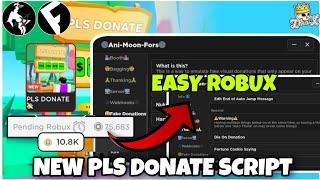 NEW Pls Donate Script 2023 - EASY Robux | Fluxus • Arceus X