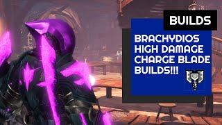 THE NEW META!! | Brachydios Charge Blade Build