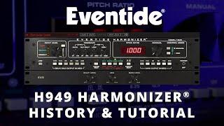 Eventide H949 Harmonizer® History & Plug-in Overview