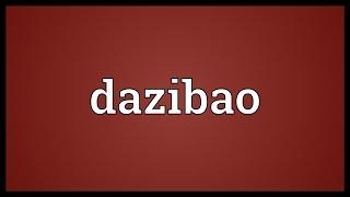 Dazibao Meaning
