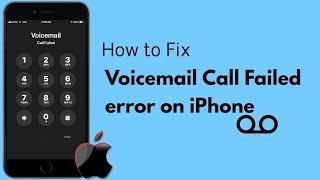 Voicemail Call Failed error on iPhone and iPad after iOS 15/14.8 [Fixed]