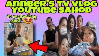 ANNBER'S TV VLOG first you tube sahod @MarianoGTV