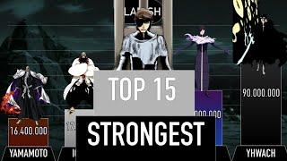 TOP 15 STRONGEST BLEACH CHARACTERS POWER LEVELS - (New scaling)