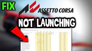 Assetto Corsa – Fix Not Launching – Complete Tutorial