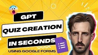 Create Entire Google Forms Quizzes FAST!! Using GPT | Easy Tutorial