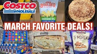 COSTCO MARCH FAVORITE DEALS for 2025! YOU may WANT to GRAB them TODAY!️