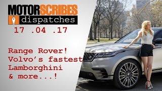 The automotive news countdown show | MotorScribes Dispatches (12-19 April, 2017)