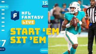 Start 'Em Sit 'Em | NFL Fantasy Live