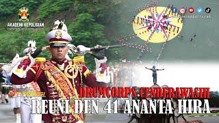 DRUMCORPS CENDERAWASIH AKPOL | REUNI ALUMNI AKPOL ANGKATAN 41 YON ANANTA HIRA