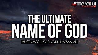 The Ultimate Name of God - Ism Al-Azam