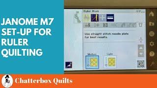 Get Ready for Ruler Quilting on the Janome M7/Ruler Quilting Set Up