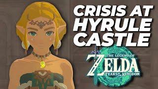 Crisis at Hyrule Castle in Zelda Tears of the Kingdom