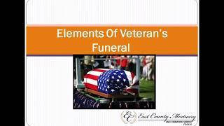 Elements Of Veteran’s Funeral | East County Mortuary | Affordable Cremation Service El Cajon CA