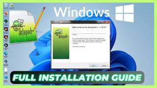 How to Download Latest Version Notepad++ & Install on Windows 10/11