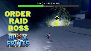 How To Start Order Raid in Blox Fruits | How To Spawn Order Raid Boss?