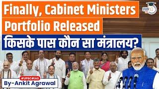 Full List of Portfolios of Council of Ministers in PM Modi 3.0 Govt | Know All About it