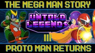 The Mega Man Story | Chapter 3: Proto Man Returns | Untold Legends Timeline