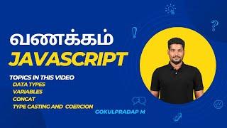 JavaScript tutorial for beginners in tamil | வணக்கம் JavaScript | EP5