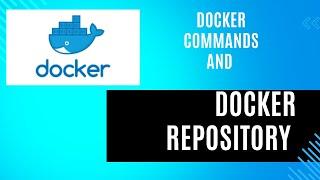 How to create repository in docker hub and Docker  commands !Docker tutorials for beginners