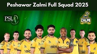 Peshawar Zalmi Squad for PSL 2025 | Pakistan Super League 2025 Full Squad