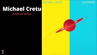 Michael Cretu - Zeitlose Reise (Audio)