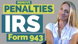 How to Get IRS Penalties Removed? - Fill Out Form 843 IRS Request For Penalty & Interest Abatement