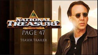 National Treasure 3 : Page 47 | Teaser Trailer | PolarBear Edit