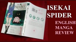 So This is a Review USA Manga , So What ? isekai spider / Kumo Desu Ga Nani Ka ? Light Novel Anime