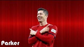 Der Robert Lewandowski Song