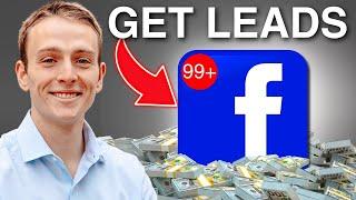 How To Generate Leads On Facebook Organically (Complete Guide)