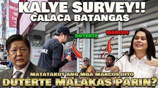 KALYE SURVEY!! MAKAPANINDIG BALAHIBONG KOMETO NG MGA TAGA CALACA BATANGAS