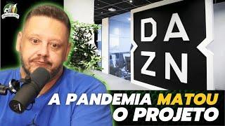 O FRACASSO DO DAZN NO BRASIL