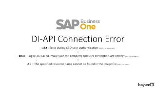 DI API Connection Error: -132 - Error during SBO user authentication (+ error -4008 and -10)