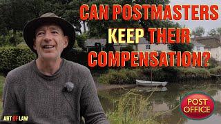 Can the Post Office seize Postmasters compensation to cover the money they say was stolen?