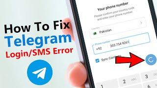Telegram Login Error on android  | Telegram SMS Verification problem
