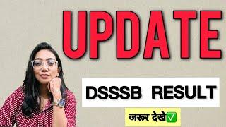 DSSSB Nursing Officer RESULT UPDATE #dsssb #nursingofficer