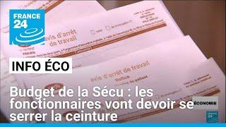 Budget de la Sécurité sociale : la Santé va se serrer la ceinture • FRANCE 24