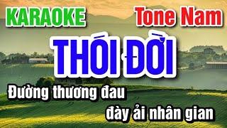 Karaoke Thói Đời Tone Nam | Beat chuẩn | Karaoke Phúc Lê