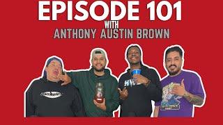 The Bro Monroe Show Ep. 101 Almost There with Anthony Austin Brown