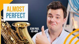 *Almost* Perfect: Jean Paul AS-400 Review | The BEST beginner saxophone for $500?