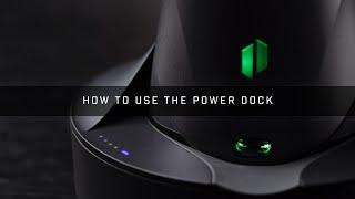 How to Use the Power Dock