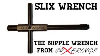 SliX Wrench: An Outstanding Nipple Wrench For Cap & Ball Revolvers
