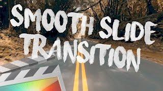 Free Smooth Slide Transition - Final Cut Pro X