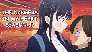 The Dangers in My Heart Season 3 & Potential Release Date?