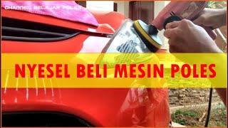 Untuk Pemula - 3 Jenis Mesin Poles Mobil | Pengalaman Pribadi #DetailingJourney