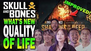 QUALITY of life IMPROVEMENTS! Skull and Bones